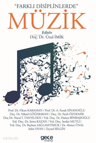 Farklı Disiplinlerde Müzik - Kitapiks.com