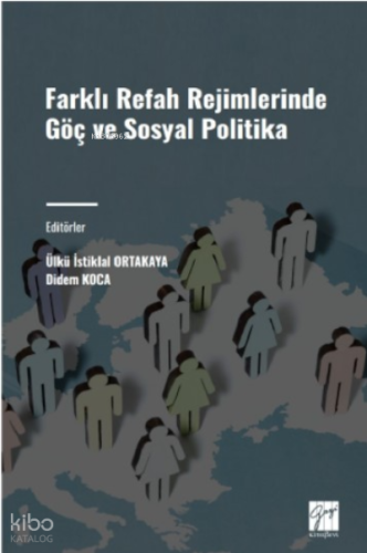 Farklı Refah Rejimlerdeki Göç Ve Sosyal Politika