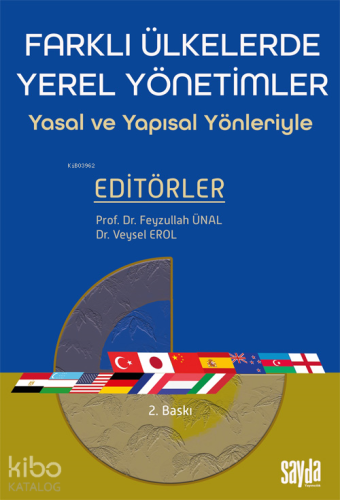 Farklı Ülkelerde Yerel Yönetimler;Yasal ve Yapısal Yönleriyle