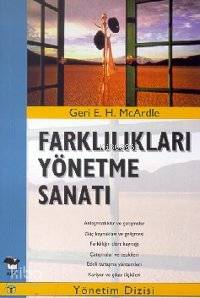 Farklılıkları Yönetme Sanatı - Kitapiks.com