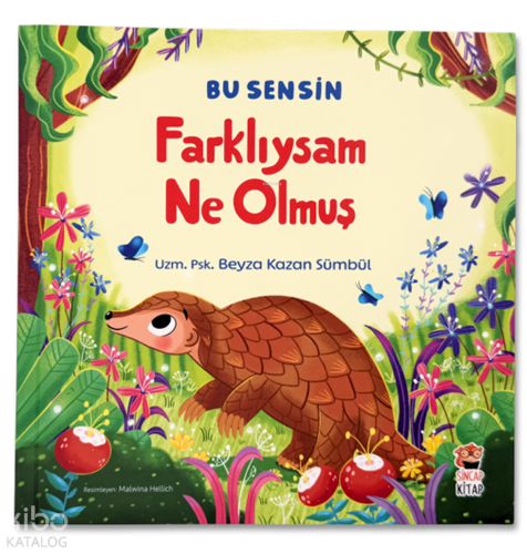 Farklıysam Ne Olmuş;Bu Sensin