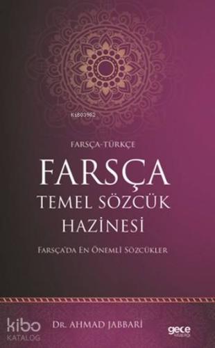 Farsça Temel Sözcük Hazinesi; Farsça-Türkçe