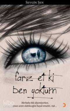 Farz Et ki Ben Yoktum - Kitapiks.com