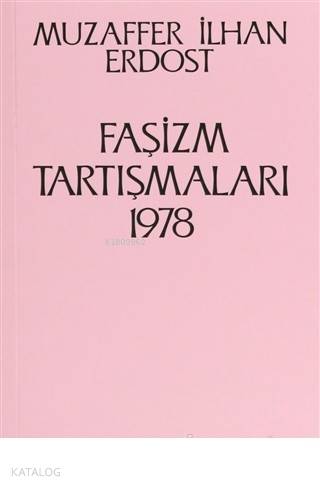 Faşizm Tartışmaları 1978