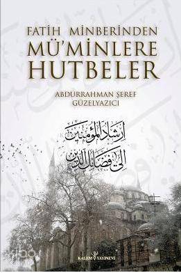Fatih Minberinden Mü'minlere Hutbeler 1-2 tk. (Ciltli) - Kitapiks.com