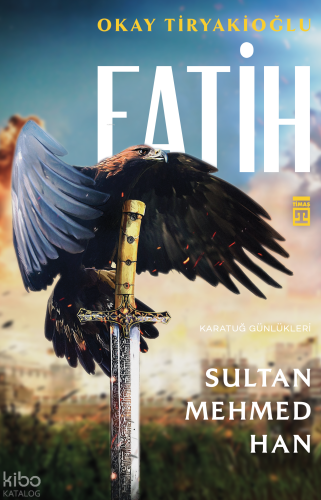 Fatih Sultan Mehmed Han