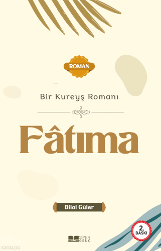 Fâtıma;Bir Kureyş Romanı