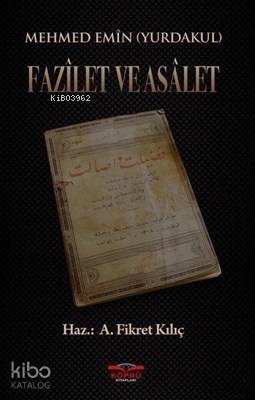 Fazilet ve Asalet