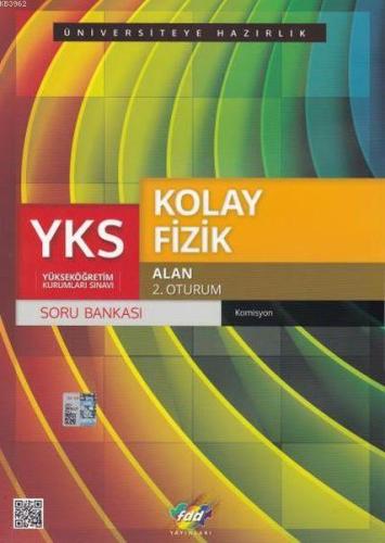 FDD YKS Kolay Fizik Soru Bankası Alan 2. Oturum - Kitapiks.com