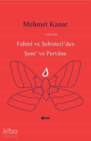 Fehmi ve Şebister İ'den Şem ve Pervane