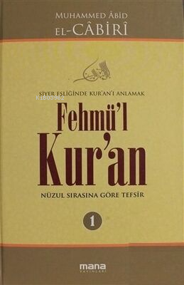 Fehmü'l Kur'an (3 Cilt); Siyer Eşliğinde Kur'an'ı Anlamak - Kitapiks.c