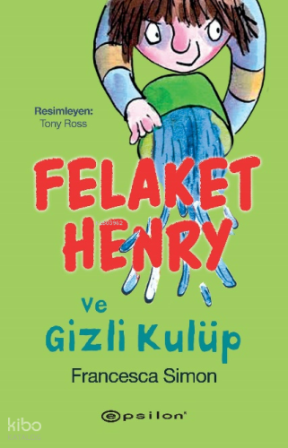 Felaket Henry ve Gizli Kulüp