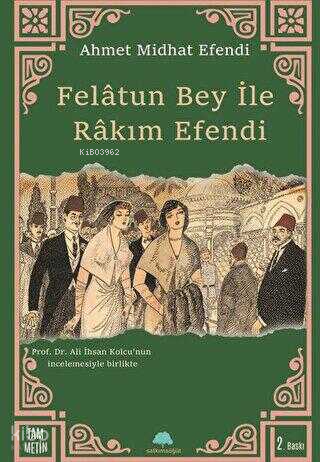 Felatun Bey İle Rakım Efendi