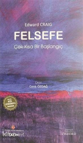 Felsefe; Çok Kısa Bir Başlangıç