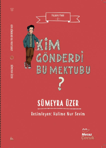 Felsefe Fikri 2 – Kim Gönderdi Bu Mektubu ? - Kitapiks.com