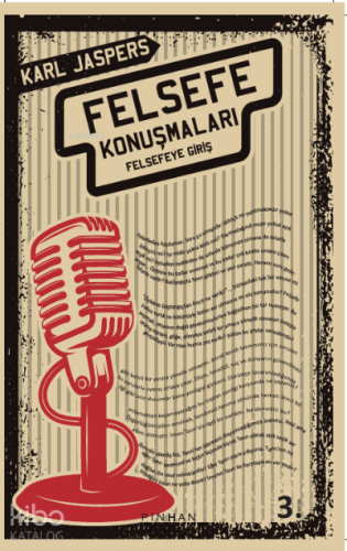 Felsefe Konuşmaları; Felsefeye Giriş