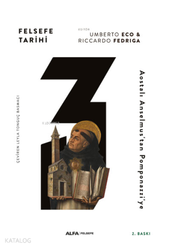 Felsefe Tarihi 3;Aostalı Anselmus'tan Pomponazzi'ye