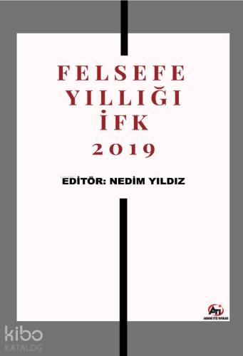 Felsefe Yıllığı İFK 2019