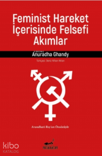 Feminist Hareket İçerisinde Felsefi Akımlar