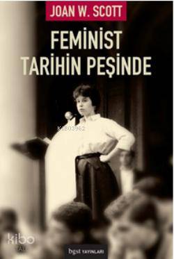 Feminist Tarihin Peşinde - Kitapiks.com