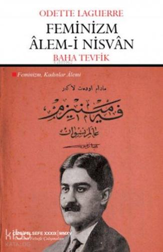 Feminizm Âlem-i Nisvân; Feminizm: Kadınlar Alemi - Kitapiks.com