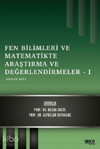 Fen Bilimleri ve Matematikte Araştırma ve Değerlendirmeler