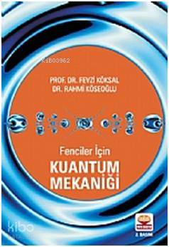 Fenciler İçin Kuantum Mekaniği