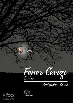 Fener Cevizi ‘'Şiirler''
