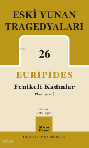 Fenikeli Kadınlar - Eski Yunan Tragedyaları 26