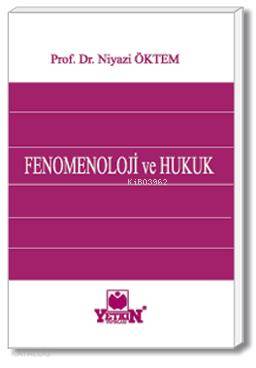 Fenomenoloji ve Hukuk