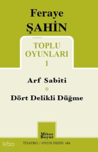 Feraye Şahin Toplu Oyunları - 1