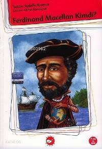 Ferdinand Macellan Kimdi?