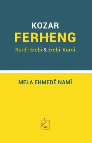 Ferhenga Kurdî-Erebî & Erebî-Kurdî Kozar