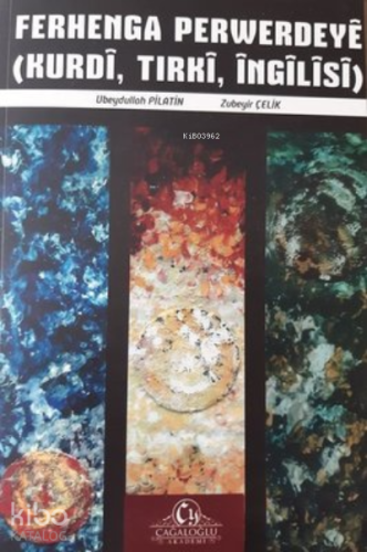 Ferhenga Perwerdeye (Kurdi,Tırki,İngilisi) Sözlük