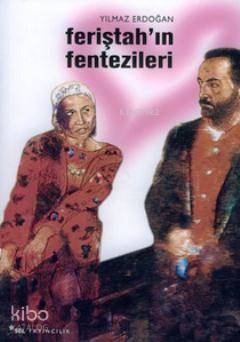 Feriştah'ın Fentezileri