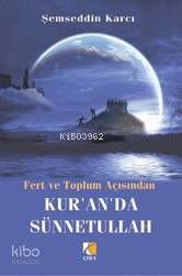 Fert ve Toplum Açısından Kur'an'da Sünnetullah