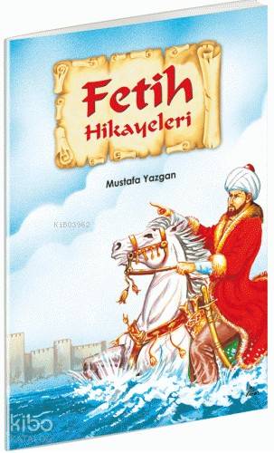 Fetih Hikayeleri