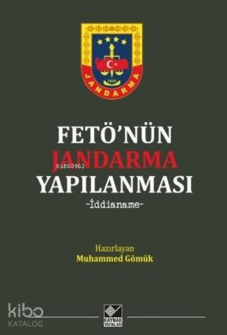 Fetö'nün Jandarma Yapılanması; İddianame
