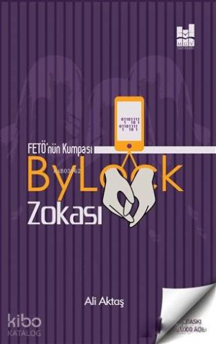 FETÖ'nün Kumpası Bylock Zokası