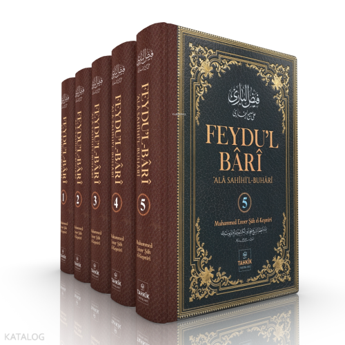 Feydu’l Bârî ‘Alâ Sahîhi’l Buhârî - 5 Cilt Takım (Ciltli)