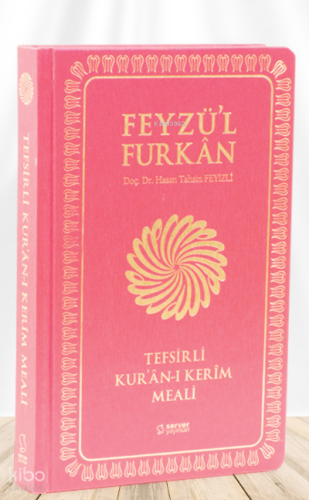 Feyzü'l Furkân Tefsirli Kur'ân-ı Kerîm Meali - Büyük Boy - İnce Cilt - Bordo