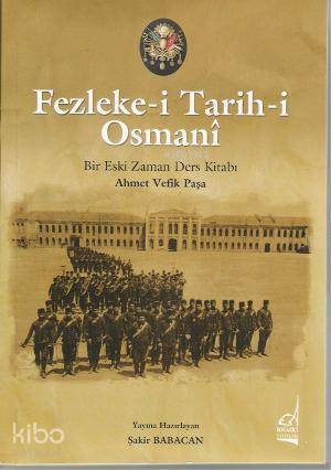 Fezleke-i Tarih-i Osmani; Bir Eski Zaman Ders Kitabı - Kitapiks.com