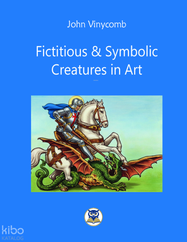 Fictitious and Symbolic Creatures in Art