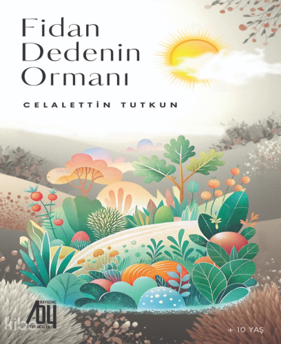 Fidan Dedenin Ormanı