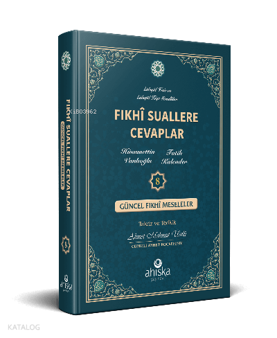 Fıkhi Suallere Cevaplar 8. Cilt