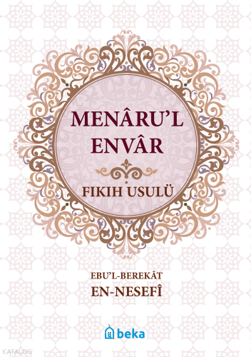 Fıkıh Usulü - Menarul Envar