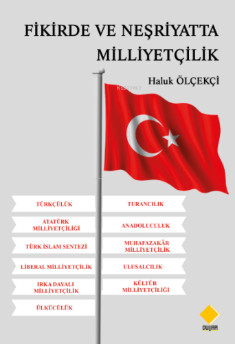 Fikirde Ve Neşriyatta Milliyetçilik