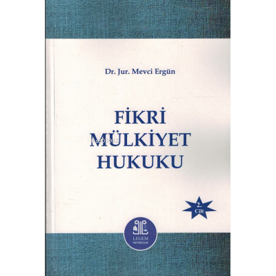 Fikri Mülkiyet Hukuku (2 Cilt)