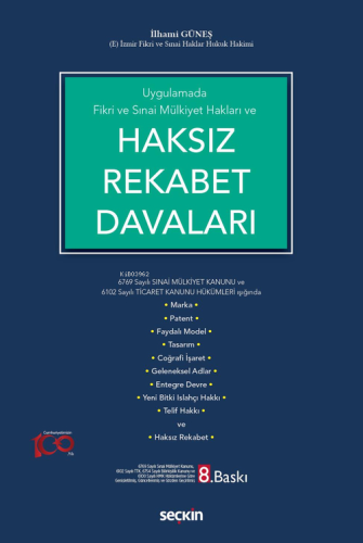 Fikri ve Sınai Mülkiyet Hakları ve Haksız Rekabet Davaları