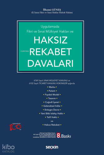 Fikri ve Sınai Mülkiyet Hakları ve Haksız Rekabet Davaları